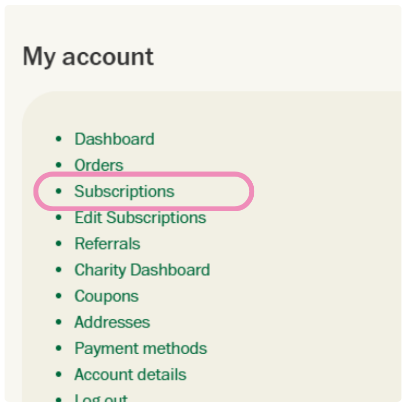 Section of My Account web page showing with Subscriptions highlighted with pink circle